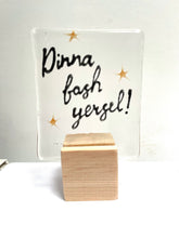 Load image into Gallery viewer, scottish sayings *new and improved
