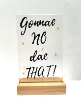 Load image into Gallery viewer, scottish sayings *new and improved